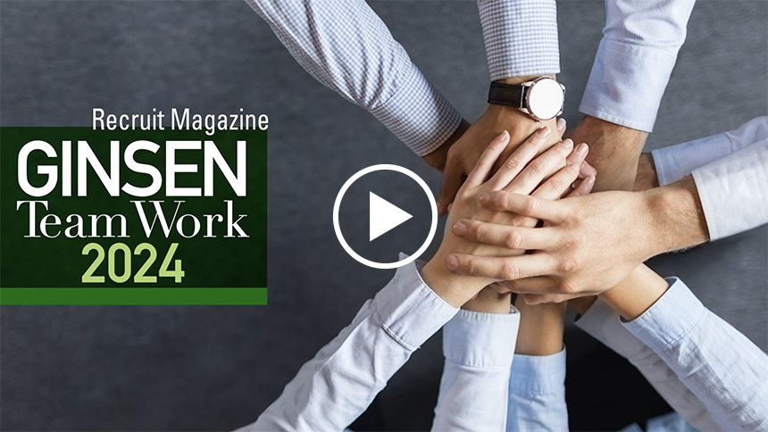 Recruit Magazine GINSEN Team Work 2024